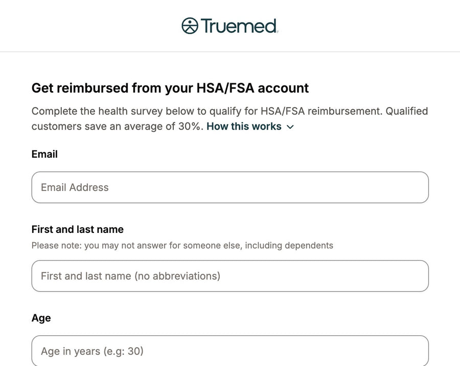 Truemed health survey asking for email, name and age to qualify for HSA/FSA use
